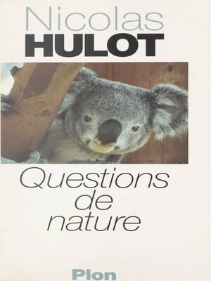 cover image of Questions de nature